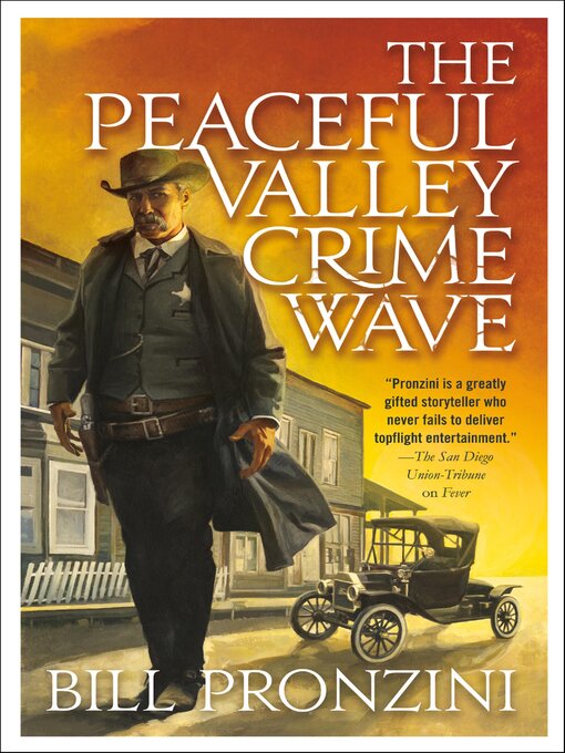 Title details for The Peaceful Valley Crime Wave by Bill Pronzini - Available